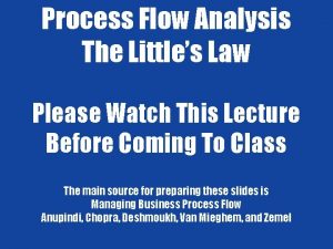 3 Process Flow Measures Process Flow Analysis The