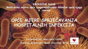 KRONINE RANE Medicinska sestra ope njegemedicinski tehniar ope