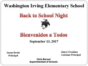 Washington Irving Elementary School Back to School Night