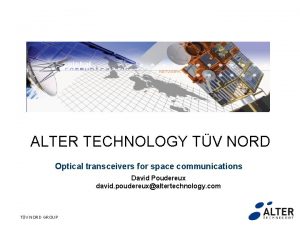 ALTER TECHNOLOGY TV NORD Optical transceivers for space