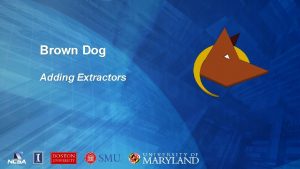 Brown Dog Adding Extractors Brown Dog Architecture Web