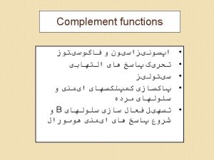 Pathways of complement activation CLASSICAL PATHWAY antibody dependent