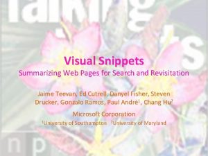 Visual Snippets Summarizing Web Pages for Search and