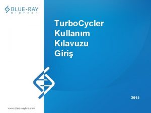 Turbo Cycler Kullanm Klavuzu Giri 2015 indekiler Genel