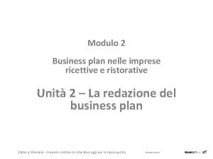 Modulo 2 Business plan nelle imprese ricettive e