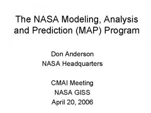 The NASA Modeling Analysis and Prediction MAP Program