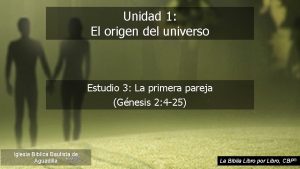 Unidad 1 El origen del universo Estudio 3