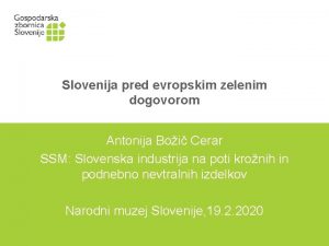 Slovenija pred evropskim zelenim dogovorom Antonija Boi Cerar