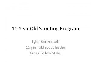 11 Year Old Scouting Program Tyler Brinkerhoff 11