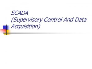 SCADA Supervisory Control And Data Acquisition Lacronimo SCADA