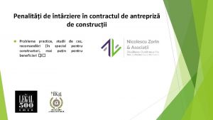 Penaliti de ntrziere n contractul de antrepriz de