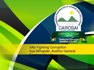 SAIs Fighting Corruption Sue Winspear Auditor General Cayman