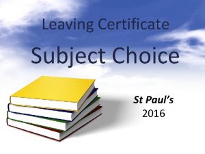 Leaving Certificate Subject Choice St Pauls 2016 Subject