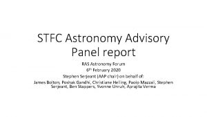 STFC Astronomy Advisory Panel report RAS Astronomy Forum