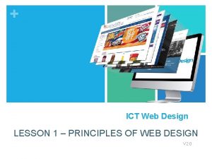 ICT Web Design LESSON 1 PRINCIPLES OF WEB