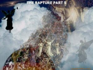 THE RAPTURE PART 5 Matthew 24 15 Therefore