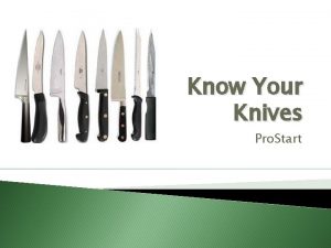 Know Your Knives Pro Start What is this