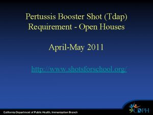 Pertussis Booster Shot Tdap Requirement Open Houses AprilMay