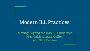 Modern ILL Practices Moving Beyond the CONTU Guidelines