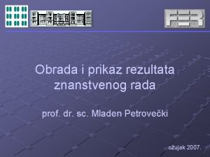 Obrada i prikaz rezultata znanstvenog rada prof dr