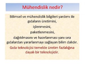 Mhendislik nedir Bilimsel ve mhendislik bilgileri yardm ile