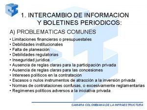 1 INTERCAMBIO DE INFORMACION Y BOLETINES PERIODICOS A