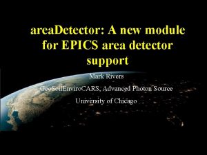 area Detector A new module for EPICS area