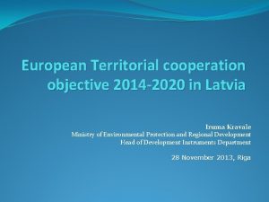 European Territorial cooperation objective 2014 2020 in Latvia