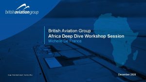 British Aviation Group Africa Deep Dive Workshop Session