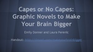 Capes or No Capes Graphic Novels to Make