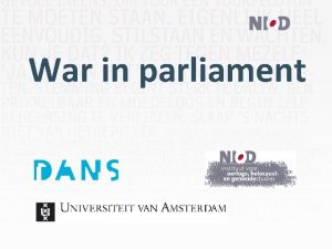 War in parliament Gefinancierd door 2 Bo Tools