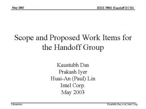 IEEE P 802 Handoff ECSG May 2003 Scope