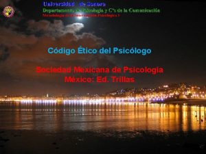 Cdigo tico del Psiclogo Sociedad Mexicana de Psicologa