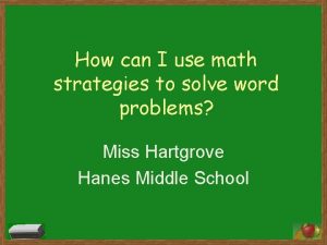 How can I use math strategies to solve