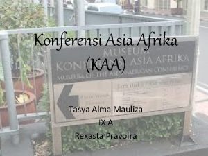 Konferensi Asia Afrika KAA Tasya Alma Mauliza IX