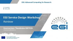 EGI Advanced Computing for Research www egi eu