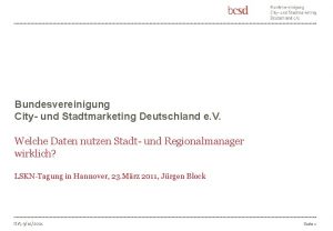 Bundesvereinigung City und Stadtmarketing Deutschland e V Welche