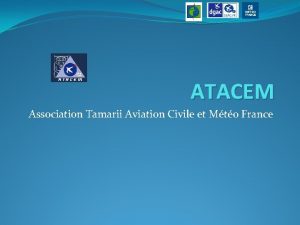 ATACEM Association Tamarii Aviation Civile et Mto France