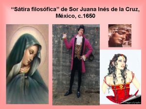 Stira filosfica de Sor Juana Ins de la