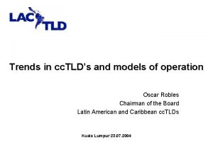 Trends in cc TLDs and models of operation