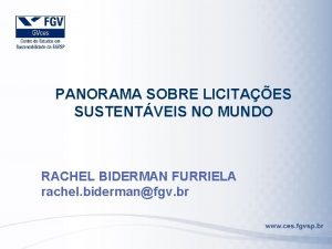 PANORAMA SOBRE LICITAES SUSTENTVEIS NO MUNDO RACHEL BIDERMAN