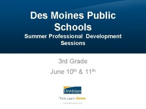 Des Moines Public Schools Summer Professional Development Sessions