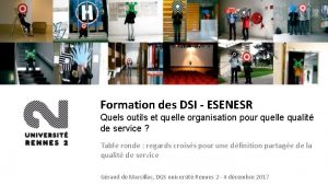 Formation des DSI ESENESR Quels outils et quelle