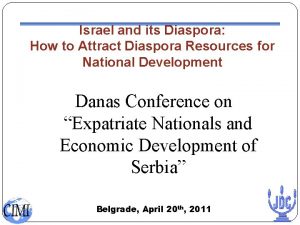 Israel and its Diaspora How to Attract Diaspora