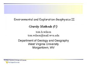 Environmental and Exploration Geophysics II Gravity Methods V