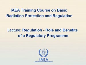 IAEA Training Course on Basic Radiation Protection and