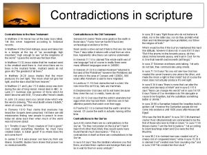 Contradictions in scripture Contradictions in the New Testament