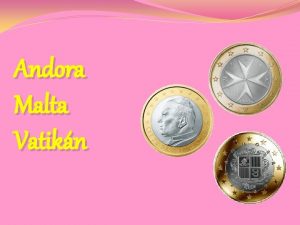 Andora Malta Vatikn Andorra http www youtube comwatch