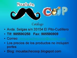 Catlogo Avda Selgas sn 33154 El PitoCudillero Tlf