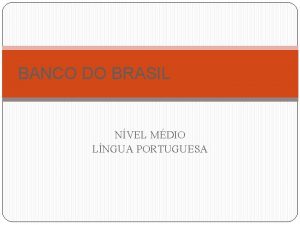 BANCO DO BRASIL NVEL MDIO LNGUA PORTUGUESA TEXTO